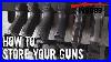 How_To_Store_Your_Guns_01_xhjz